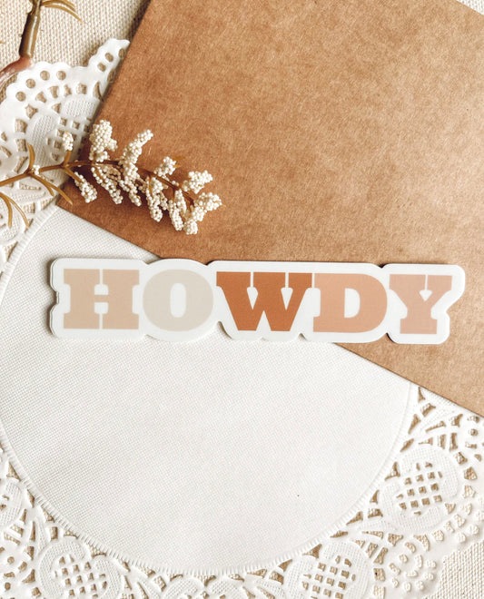 Howdy Vinyl Sticker