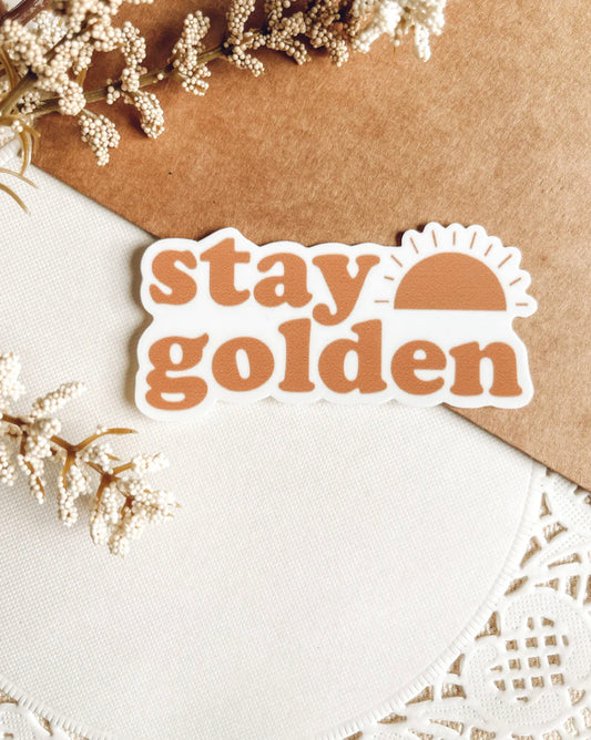 Stay Golden Vinyl Sticker
